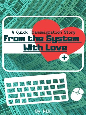 cover image of From the System With Love